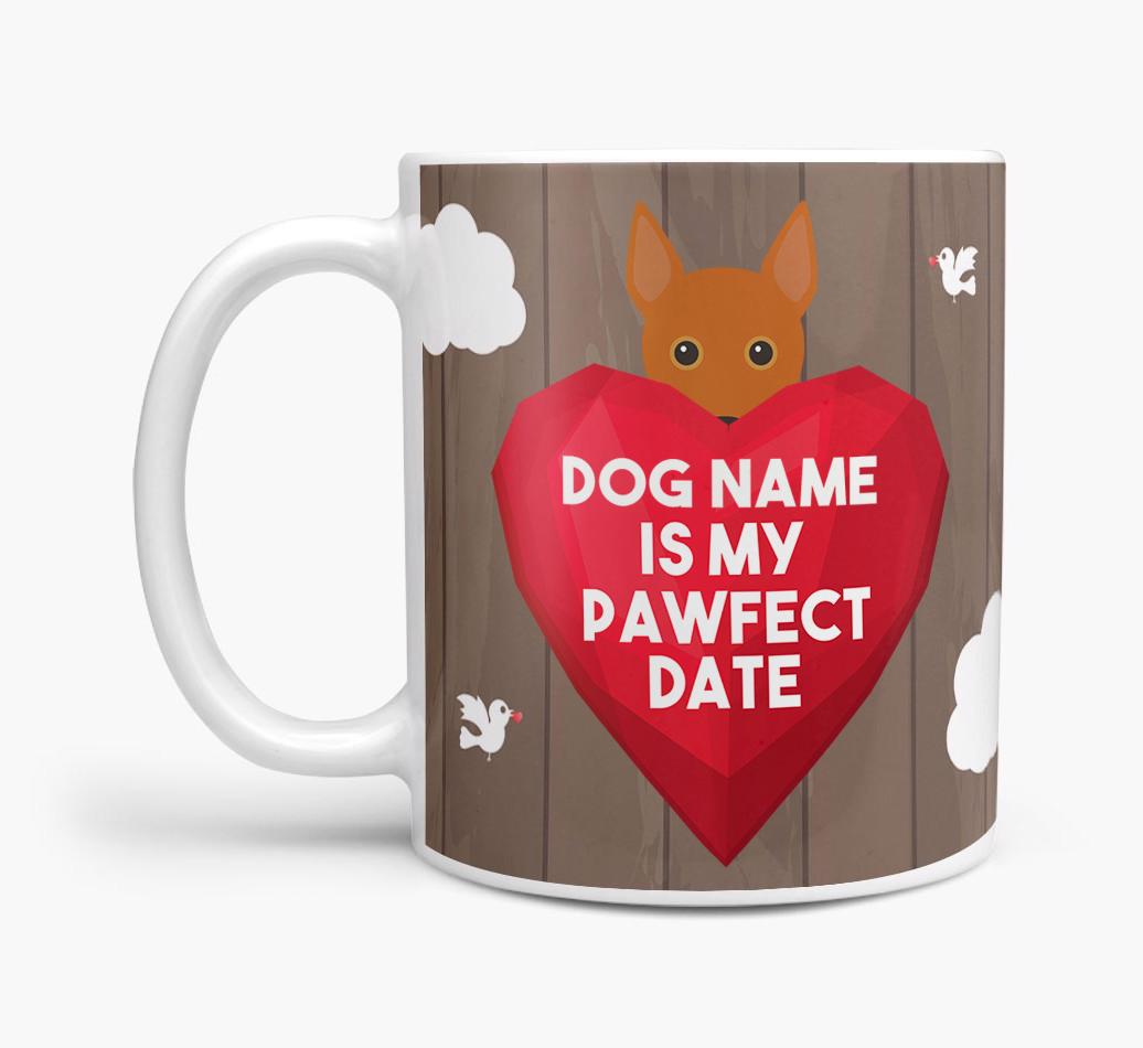 'Pawfect Date' - Personalised {breedFullName} Mug