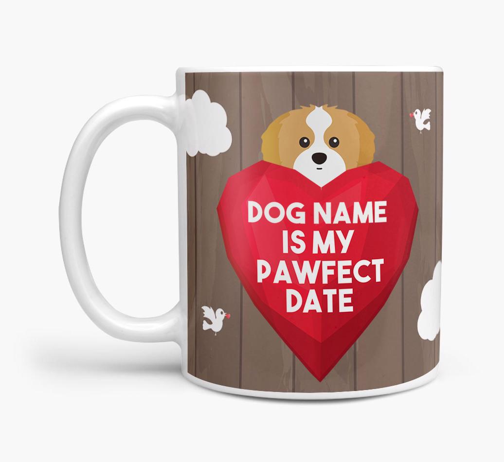 'Pawfect Date' - Personalised {breedFullName} Mug