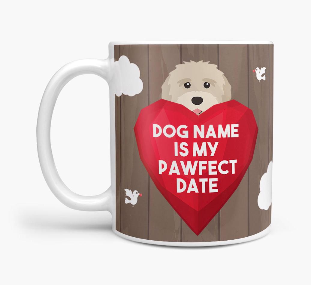 'Pawfect Date' - Personalized {breedFullName} Mug