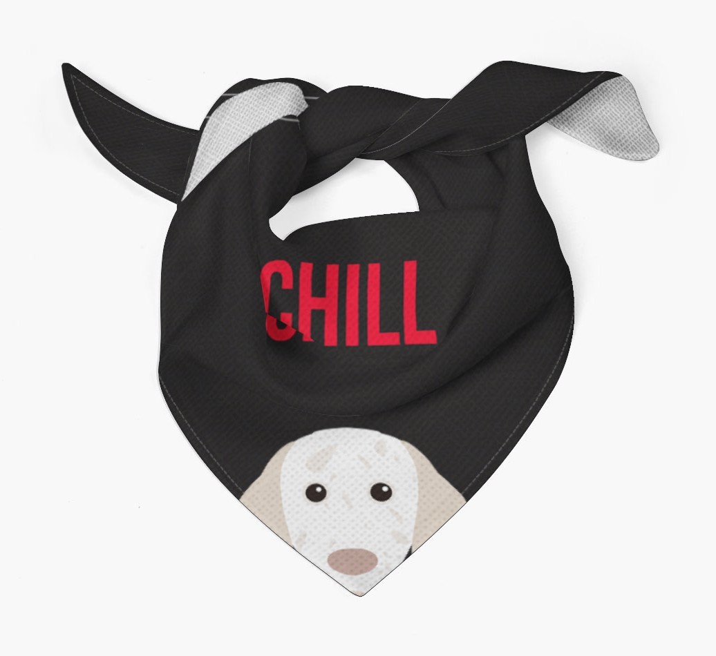 'Chill' - Personalised {breedFullName} Bandana