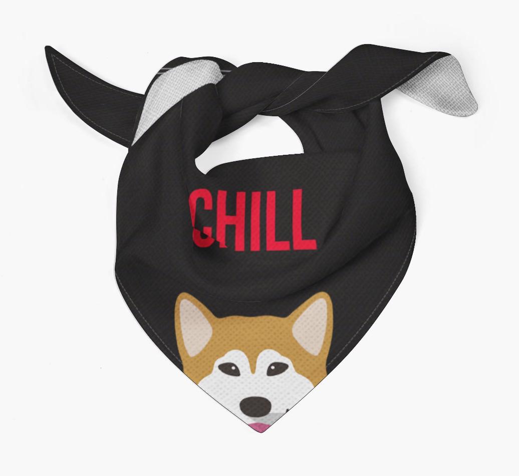 'Chill' - Personalized {breedFullName} Bandana