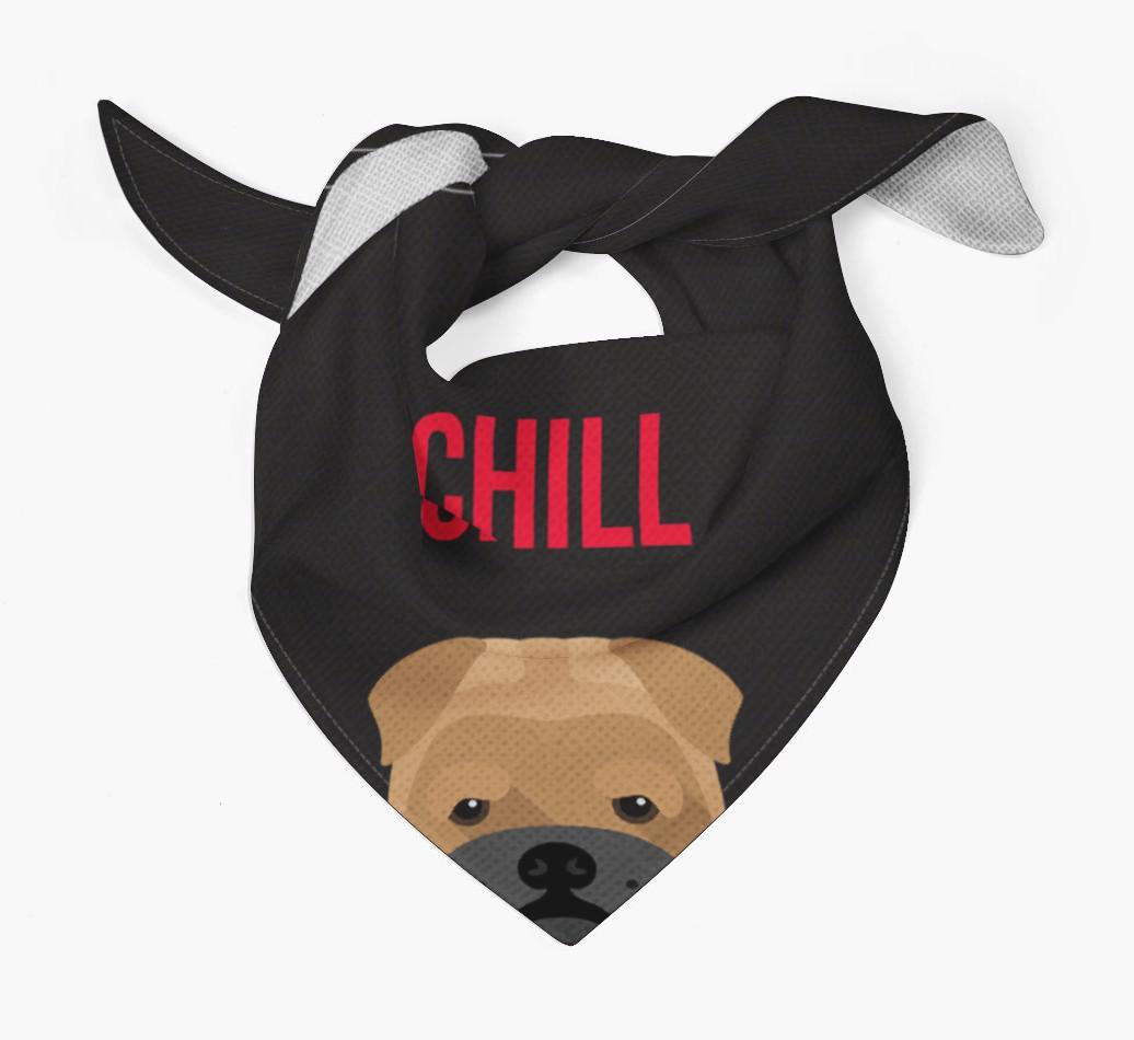 'Chill' - Personalized {breedFullName} Bandana