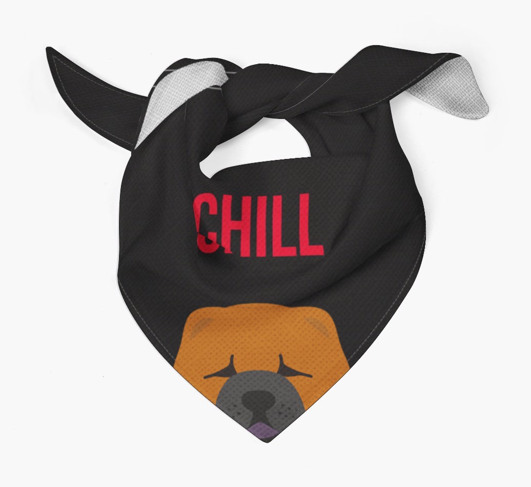 'Chill' - Personalized {breedFullName} Bandana
