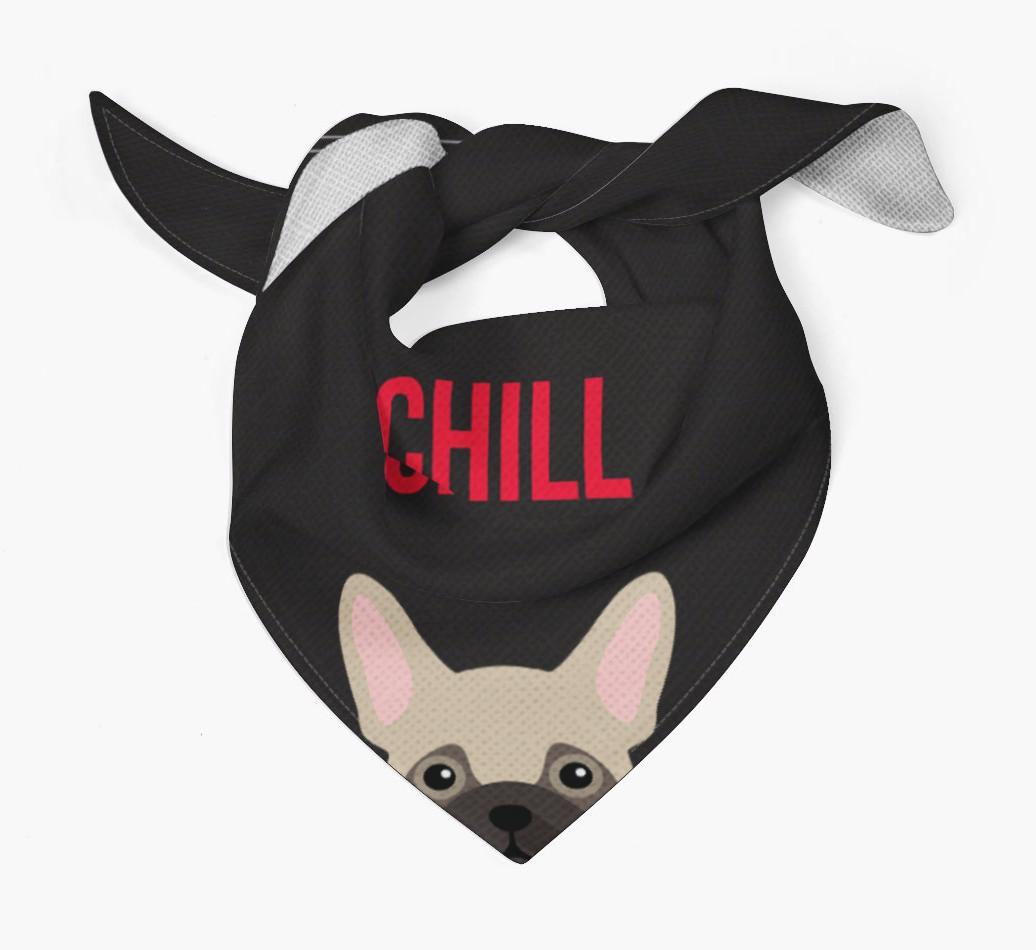 'Chill' - Personalized {breedFullName} Bandana