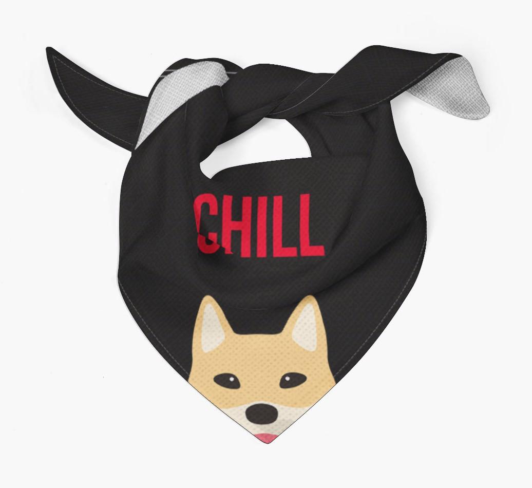 'Chill' - Personalized {breedFullName} Bandana