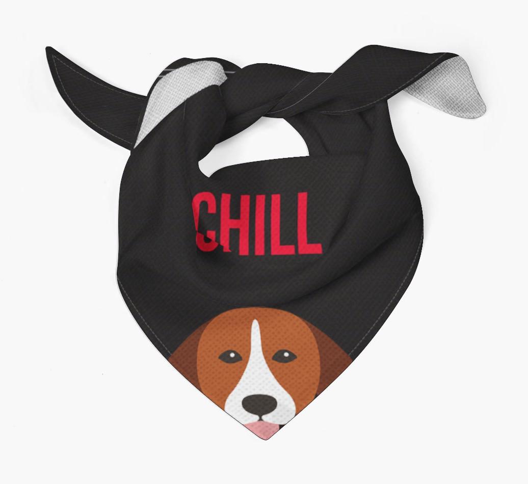 'Chill' - Personalized {breedFullName} Bandana