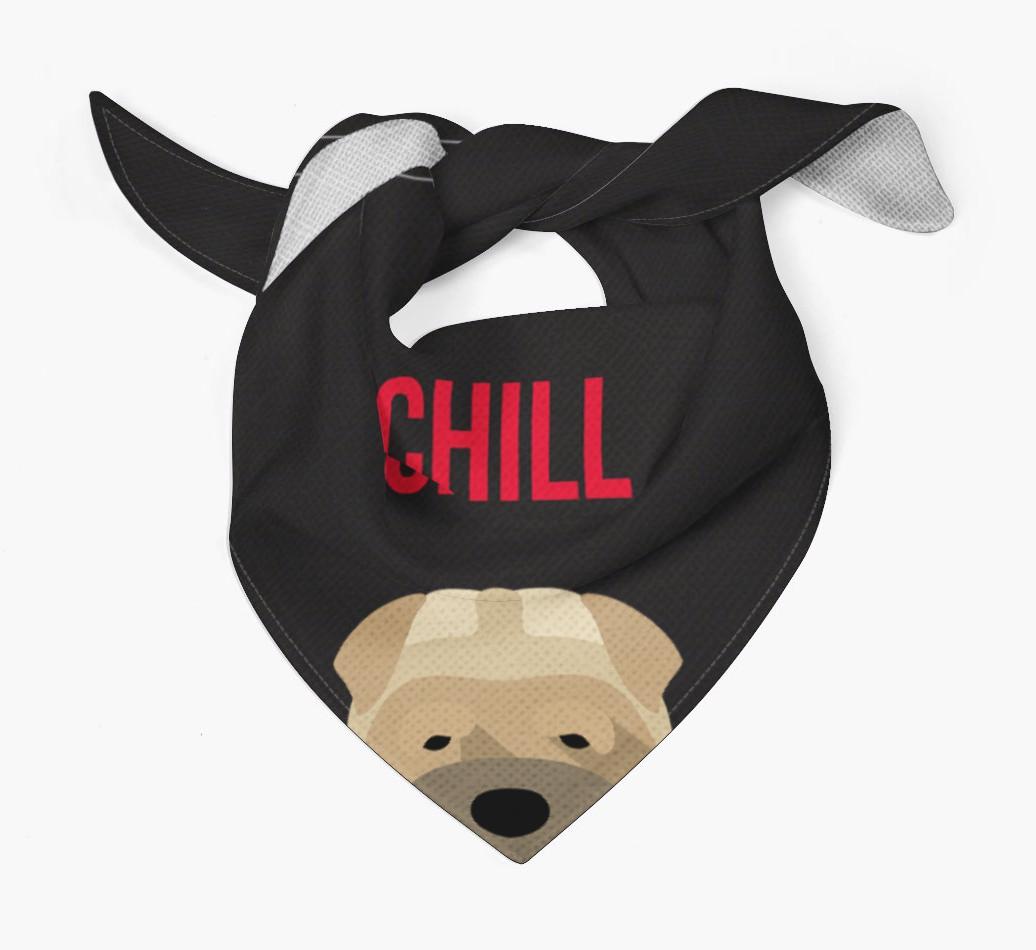 'Chill' - Personalized {breedFullName} Bandana
