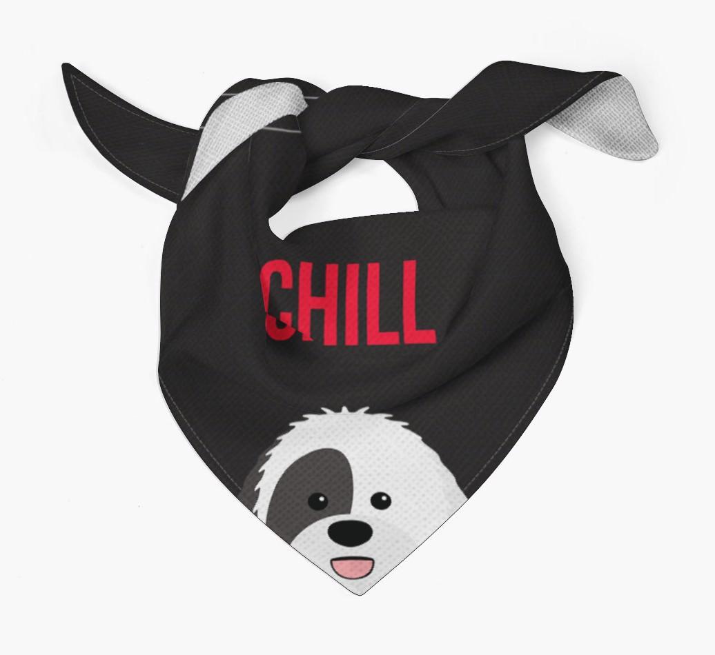 'Chill' - Personalized {breedFullName} Bandana