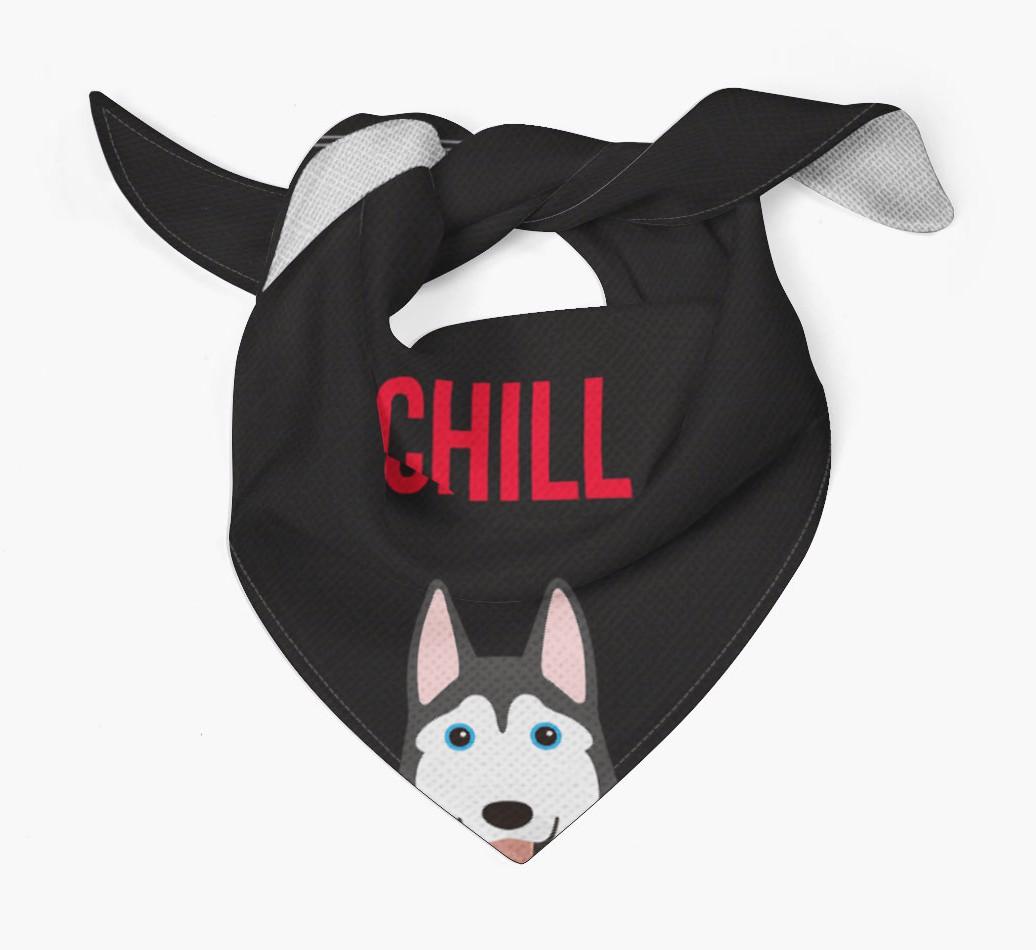 'Chill' - Personalized {breedFullName} Bandana