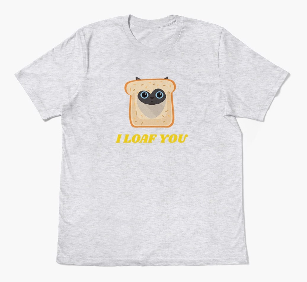 'Loaf You' - Personalised {breedCommonName} T-Shirt