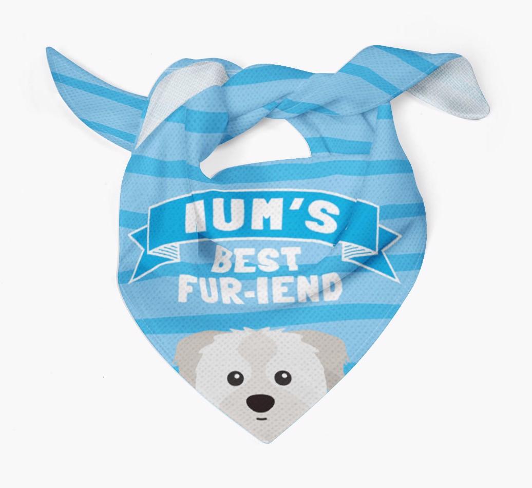 'Mum's Best Fur-iend' - Personalised {breedFullName} Bandana