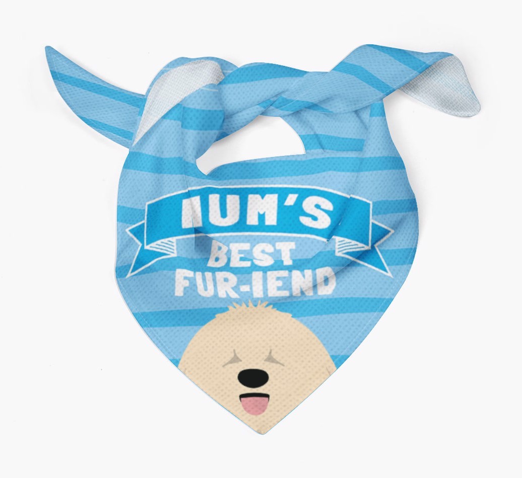 'Mum's Best Fur-iend' - Personalised {breedFullName} Bandana