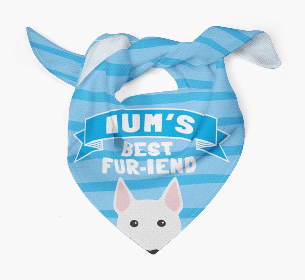 'Mum's Best Fur-iend' - Personalised {breedFullName} Bandana