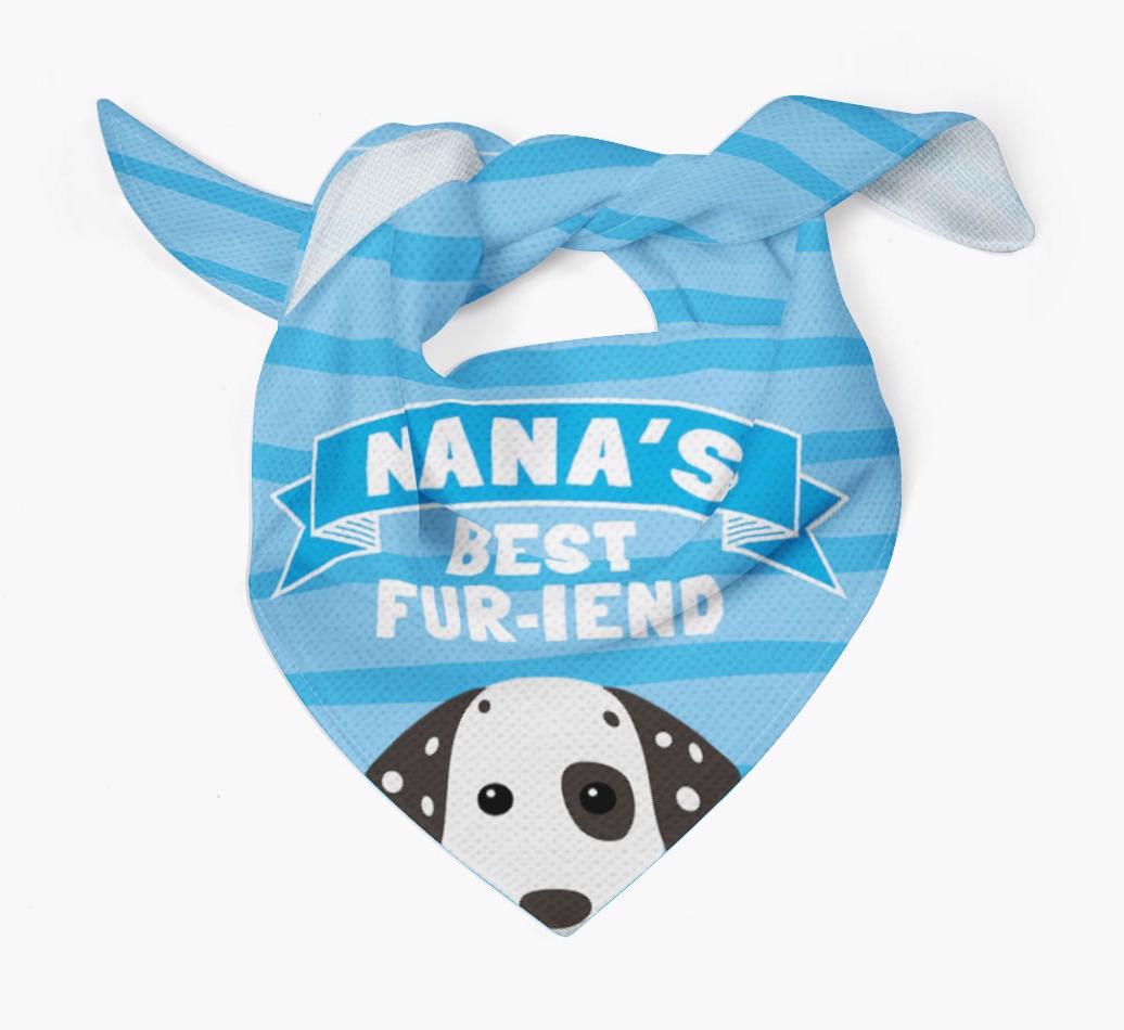 'Nana's Best Fur-iend' - Personalized {breedFullName} Bandana