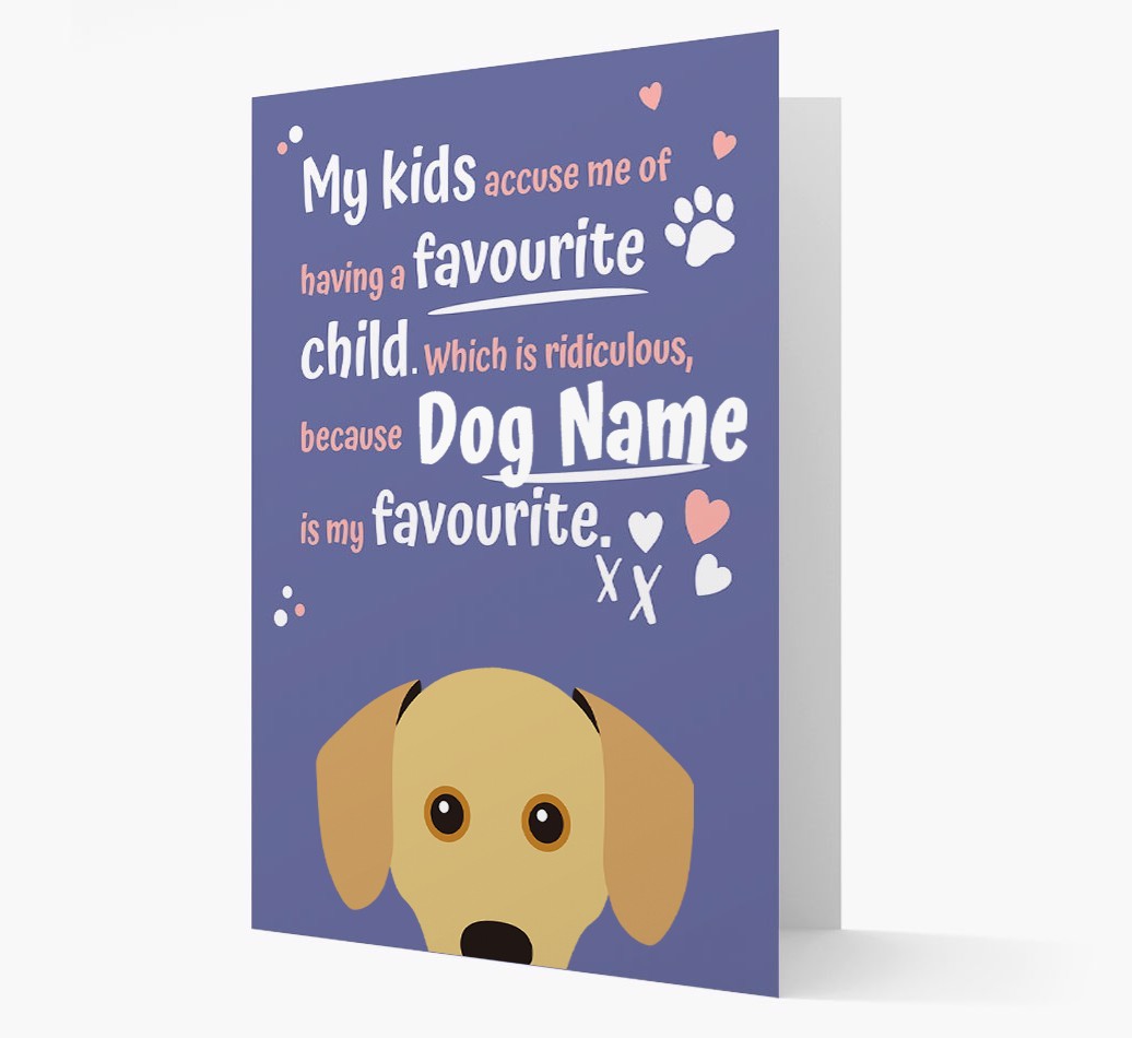 'Favourite Child' - Personalised {breedFullName} Card