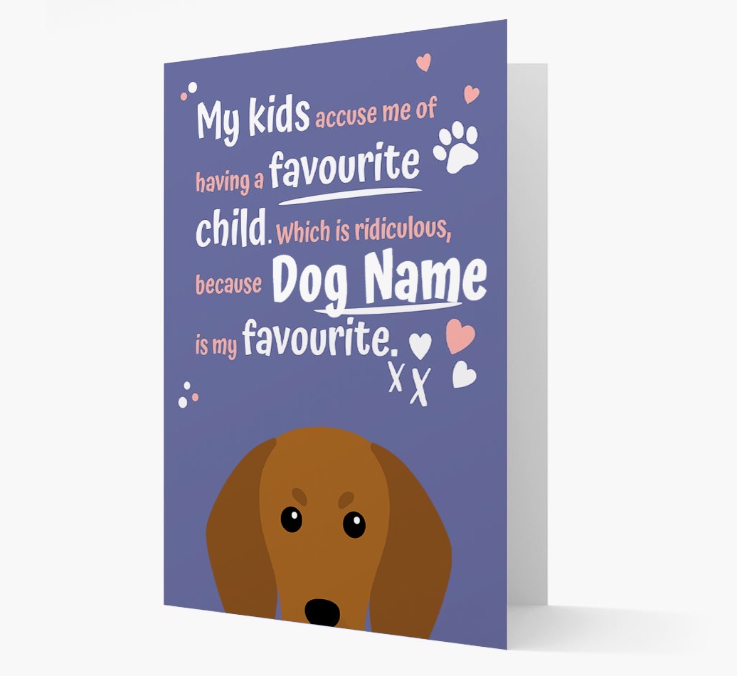 'Favourite Child' - Personalised {breedFullName} Card