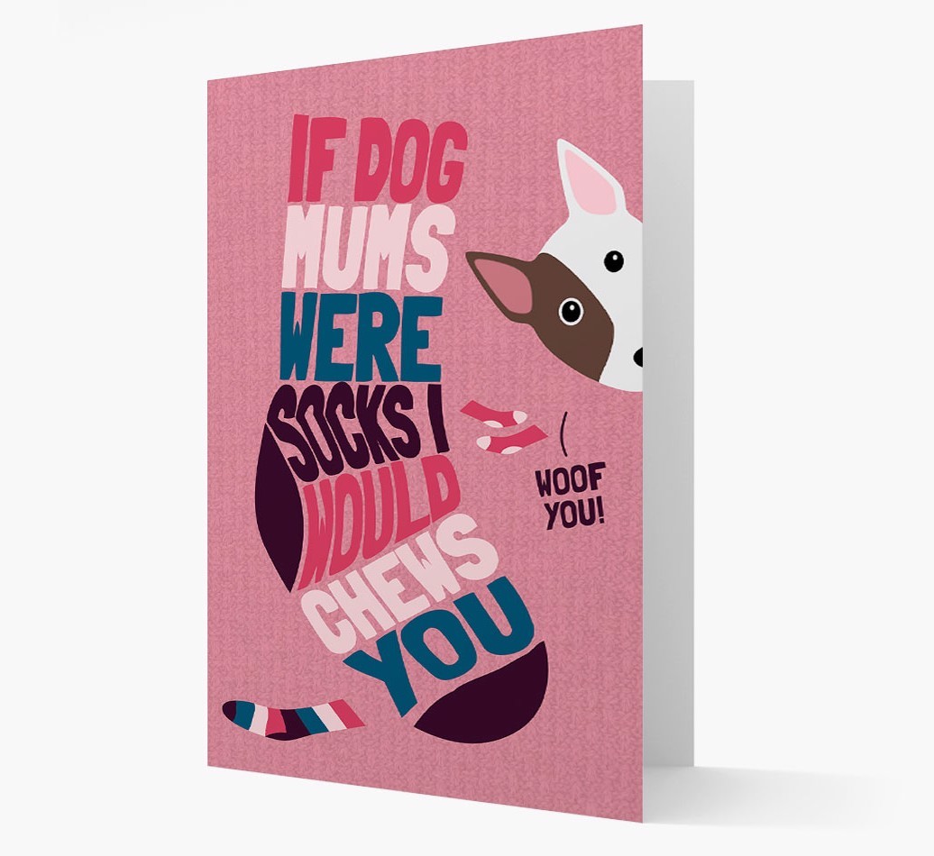 'Chews You' - Personalised {breedFullName} Card