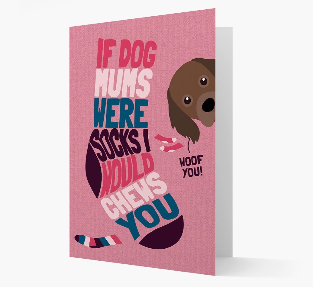 'Chews You' - Personalised {breedFullName} Card