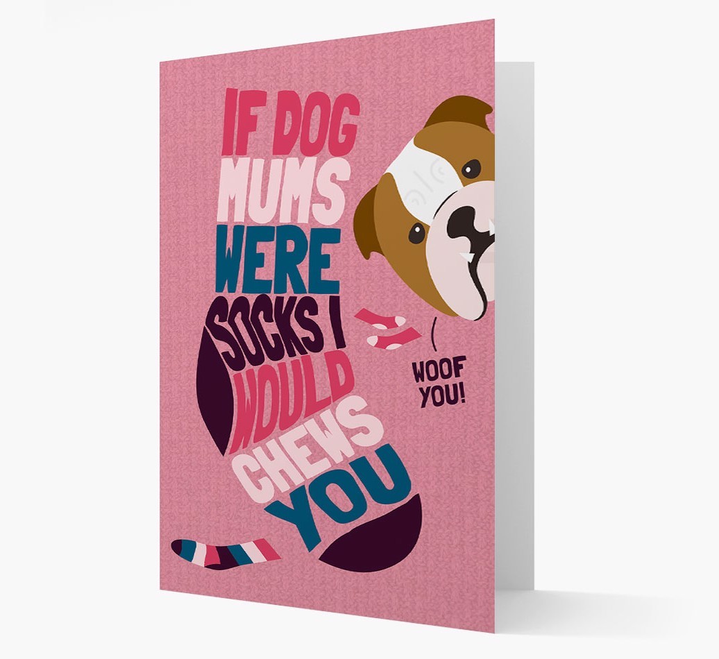 'Chews You' - Personalised {breedFullName} Card
