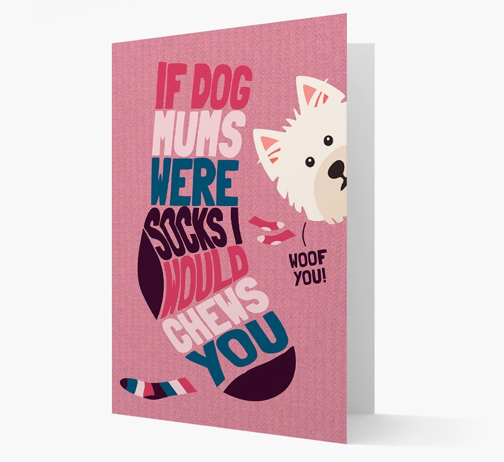 'Chews You' - Personalised {breedFullName} Card
