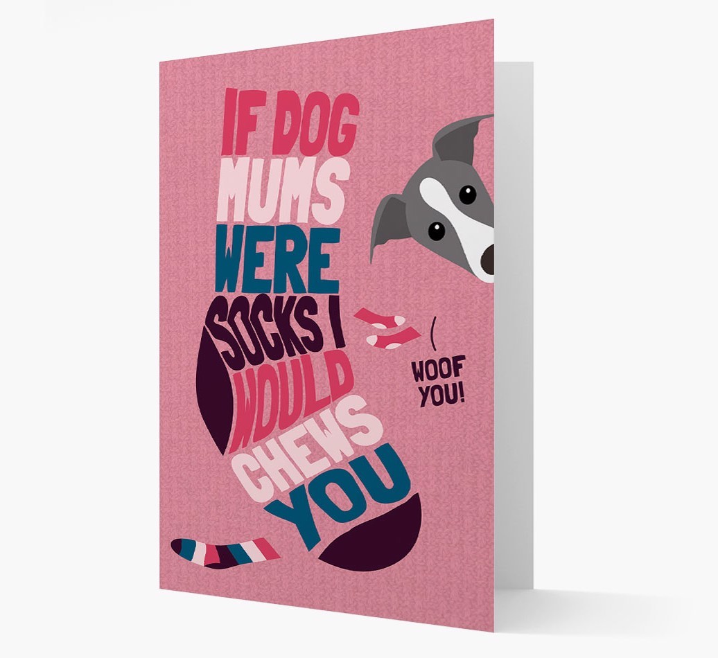 'Chews You' - Personalised {breedFullName} Card
