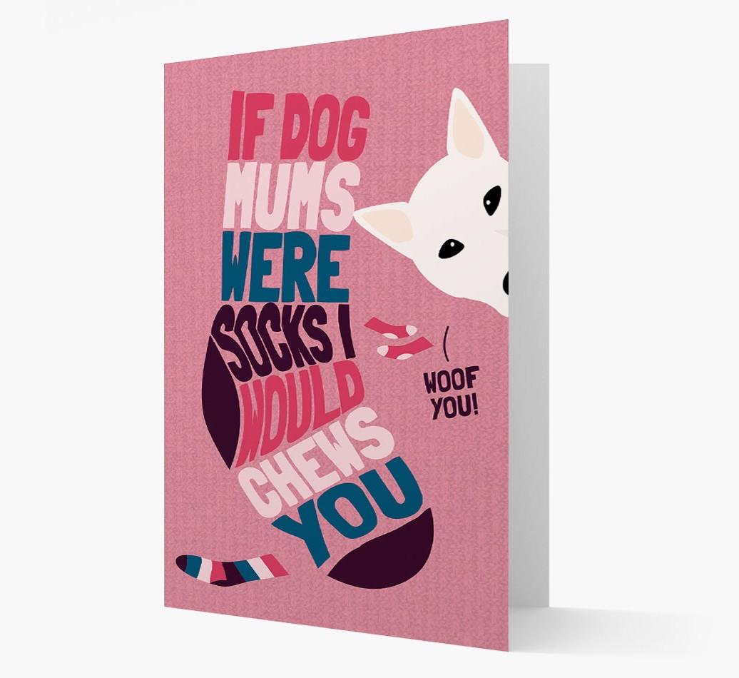 'Chews You' - Personalized {breedFullName} Card