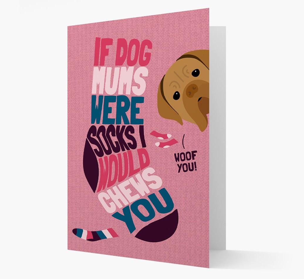 'Chews You' - Personalized {breedFullName} Card