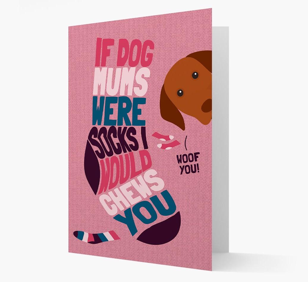 'Chews You' - Personalised {breedFullName} Card