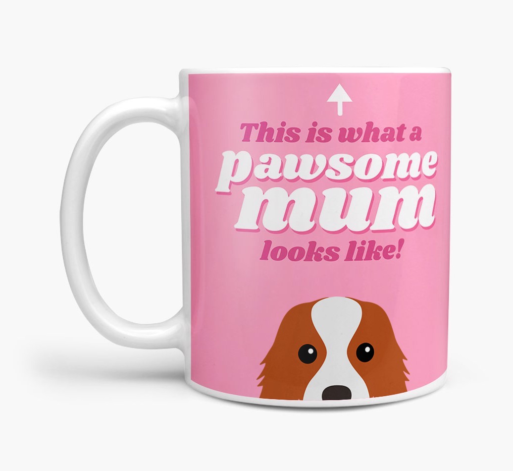 'Pawsome Dog Mum' - Personalised {breedFullName} Mug