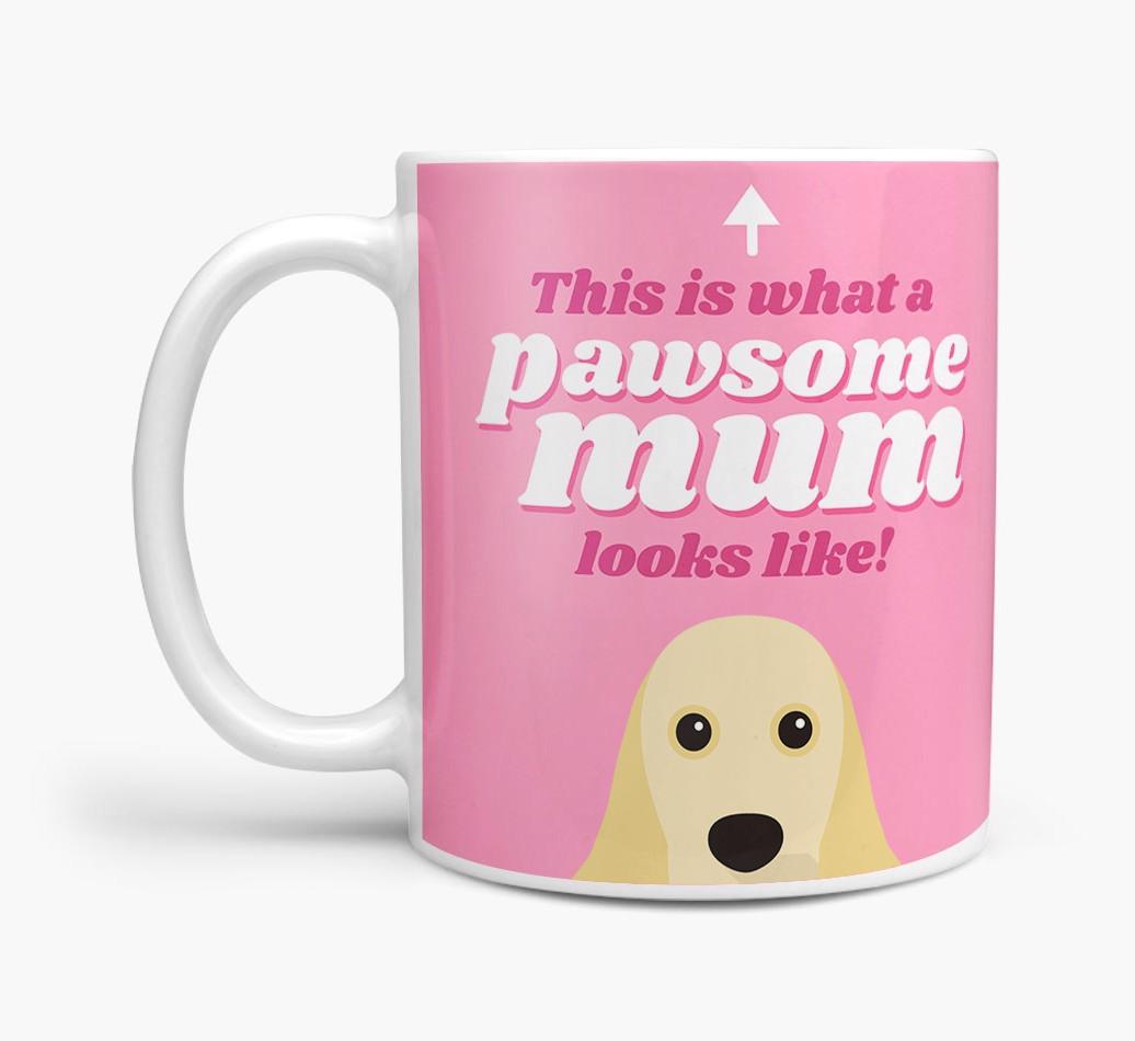 'Pawsome Dog Mum' - Personalised {breedFullName} Mug