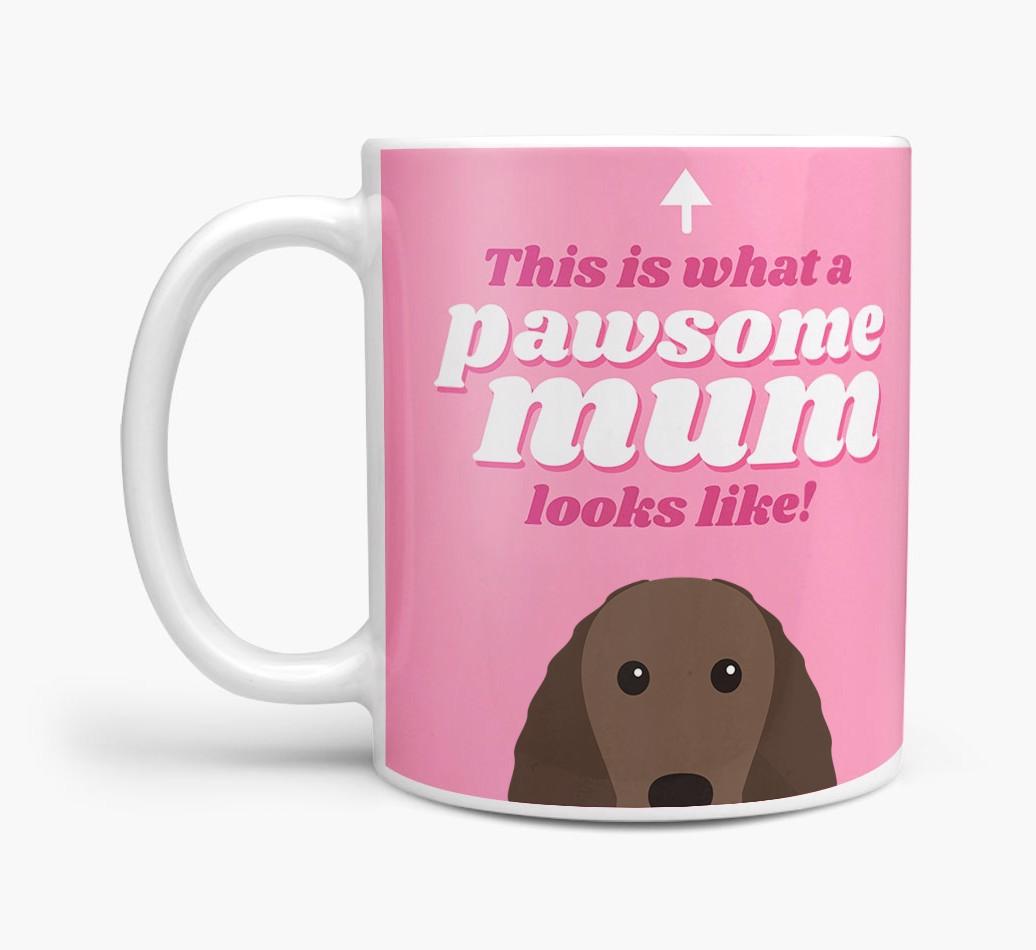 'Pawsome Dog Mum' - Personalised {breedFullName} Mug