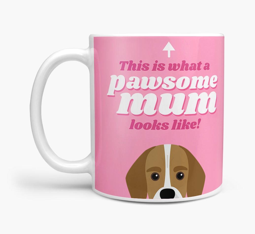 'Pawsome Dog Mum' - Personalised {breedFullName} Mug