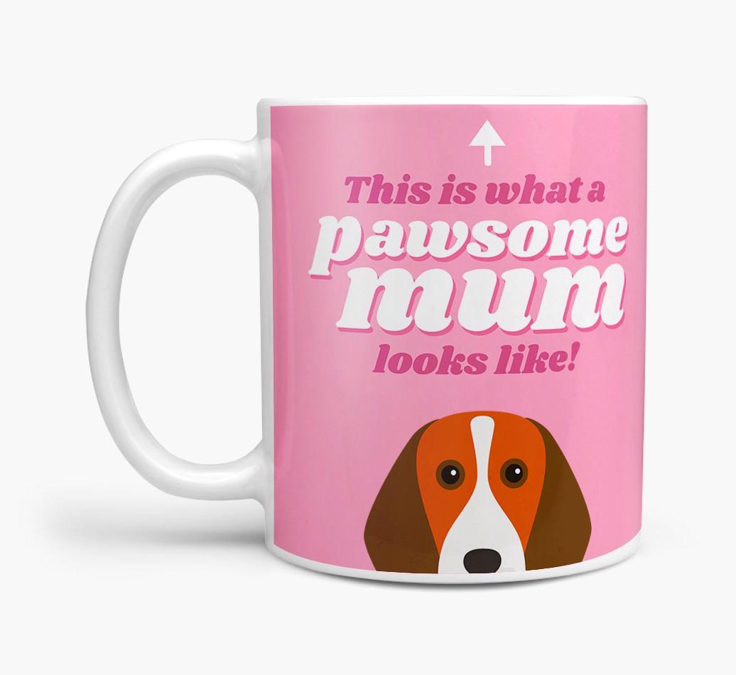 'Pawsome Dog Mum' - Personalised {breedFullName} Mug
