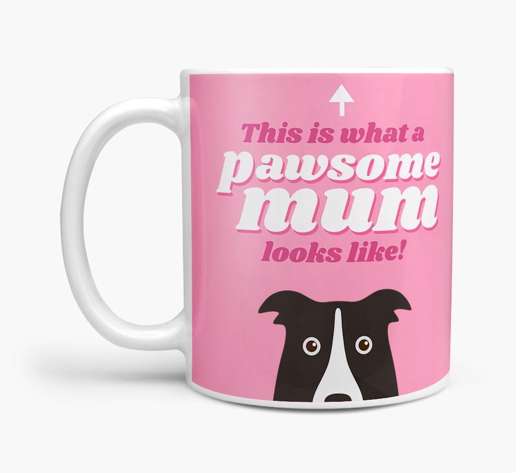 'Pawsome Dog Mum' - Personalised {breedFullName} Mug