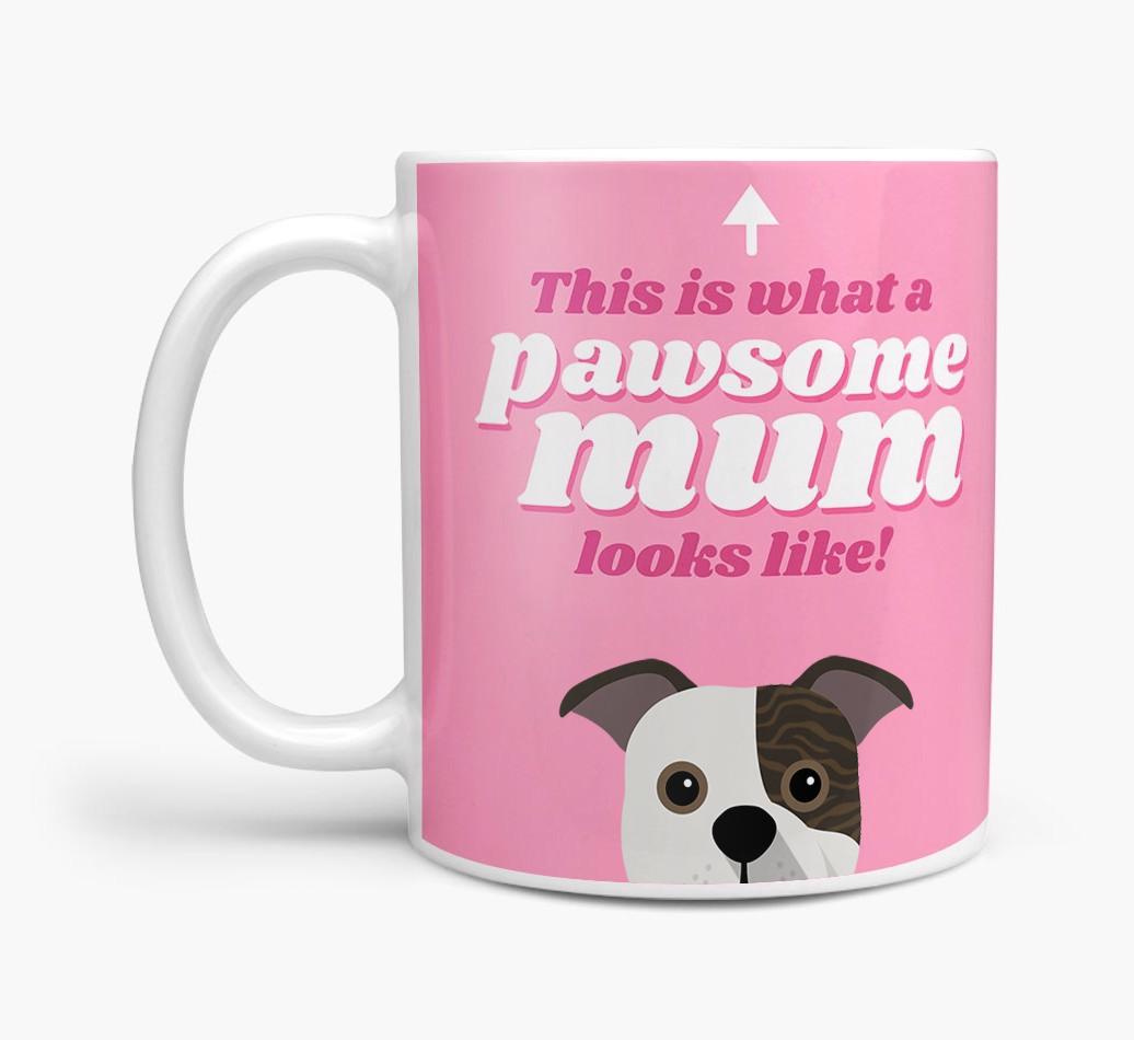'Pawsome Dog Mum' - Personalised {breedFullName} Mug