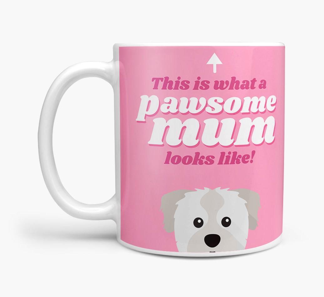'Pawsome Dog Mum' - Personalised {breedFullName} Mug