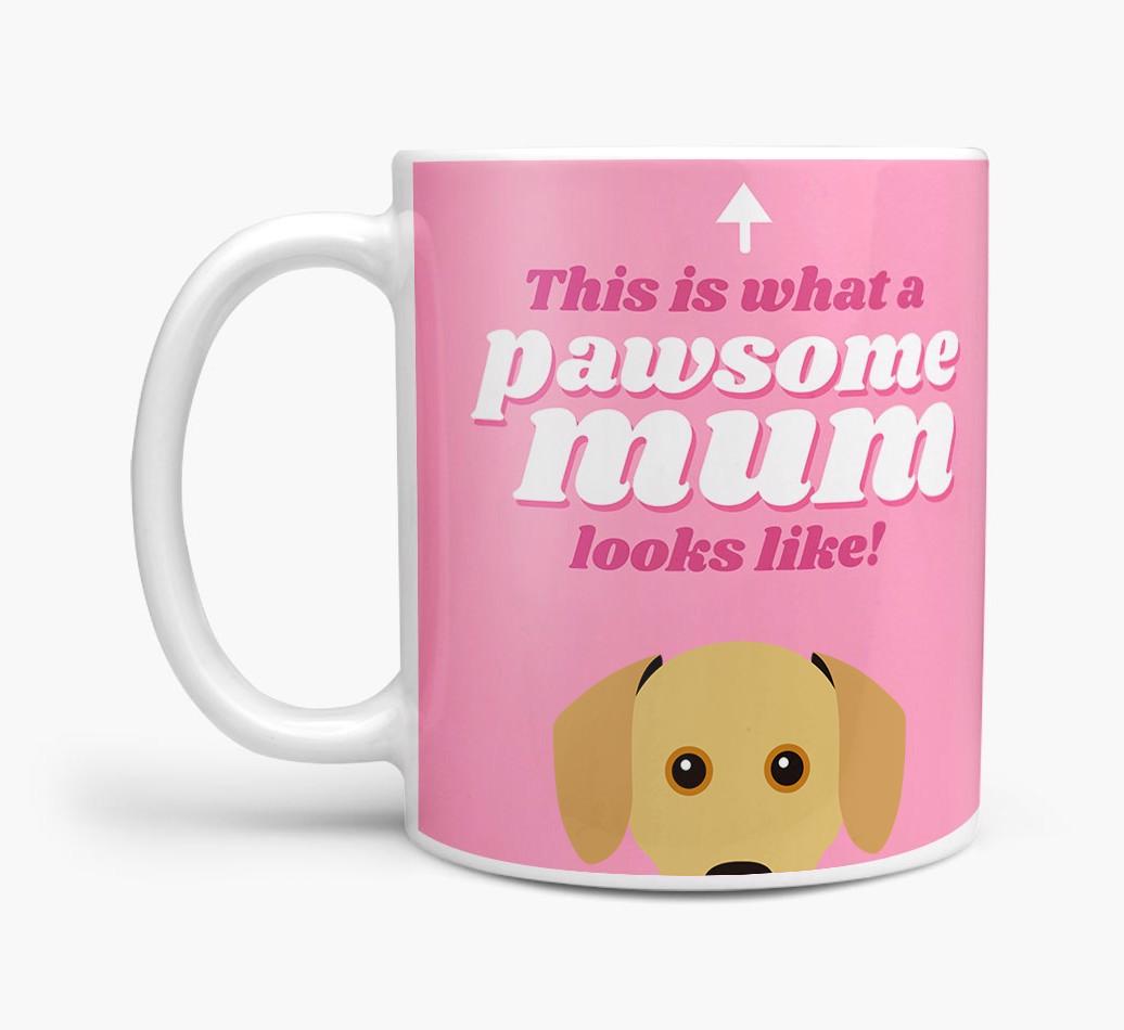 'Pawsome Dog Mum' - Personalised {breedFullName} Mug