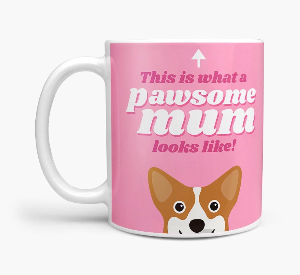 'Pawsome Dog Mum' - Personalised {breedFullName} Mug