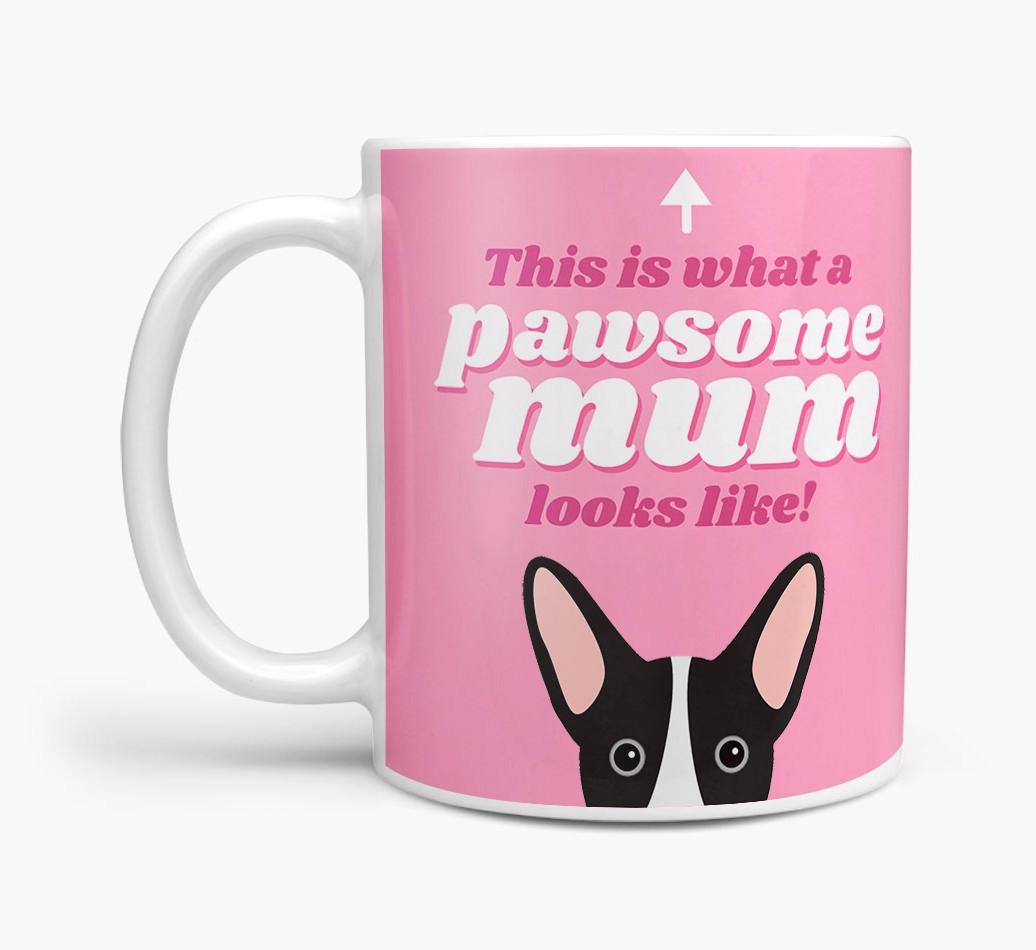 'Pawsome Dog Mum' - Personalised {breedFullName} Mug