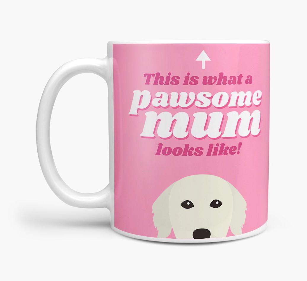 'Pawsome Dog Mum' - Personalised {breedFullName} Mug