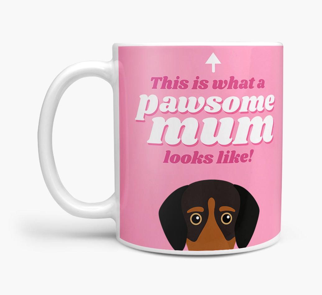 'Pawsome Dog Mum' - Personalised {breedFullName} Mug