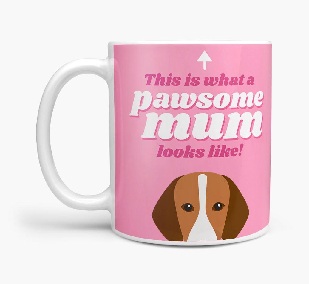 'Pawsome Dog Mum' - Personalised {breedFullName} Mug