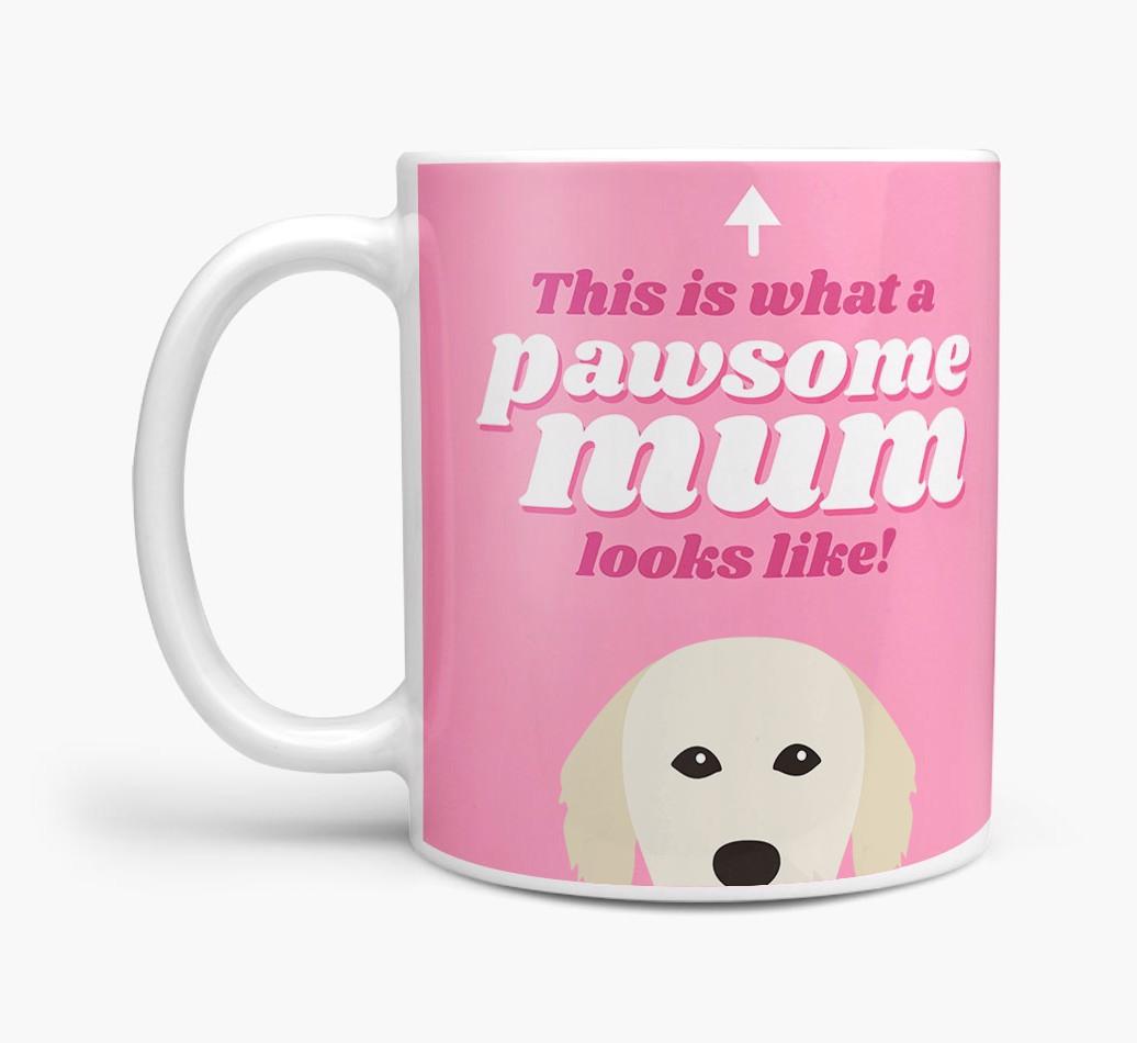'Pawsome Dog Mum' - Personalised {breedFullName} Mug