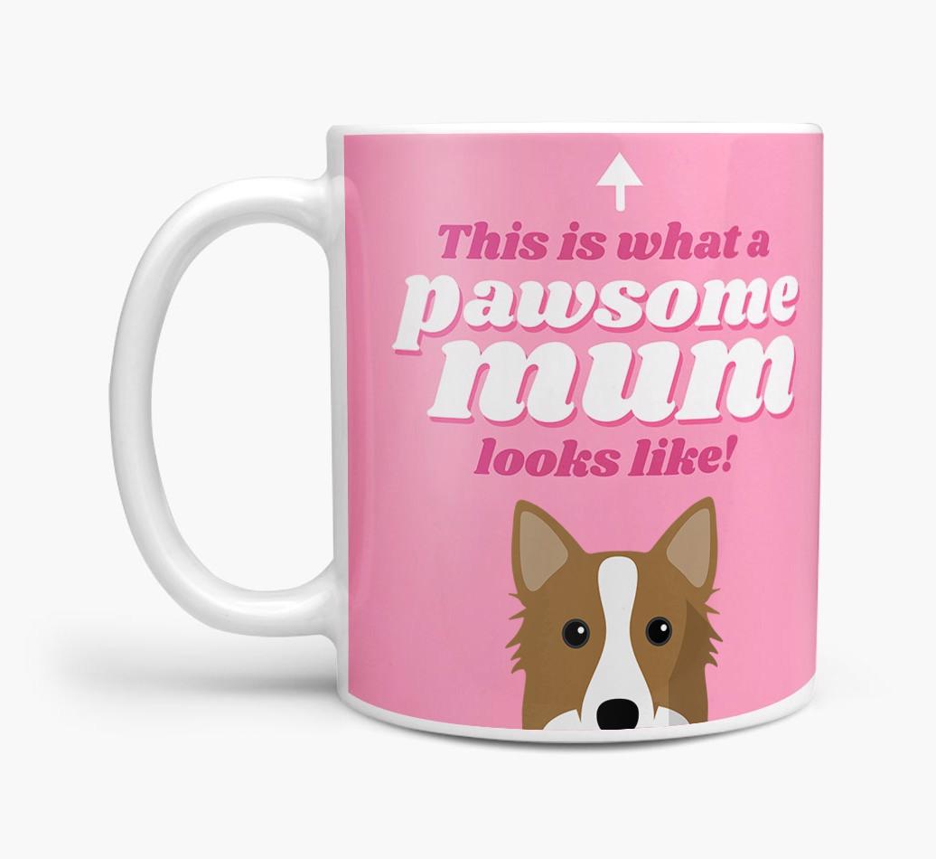 'Pawsome Dog Mum' - Personalised {breedFullName} Mug