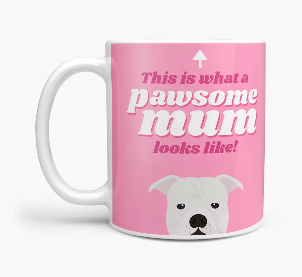 'Pawsome Dog Mum' - Personalised {breedFullName} Mug