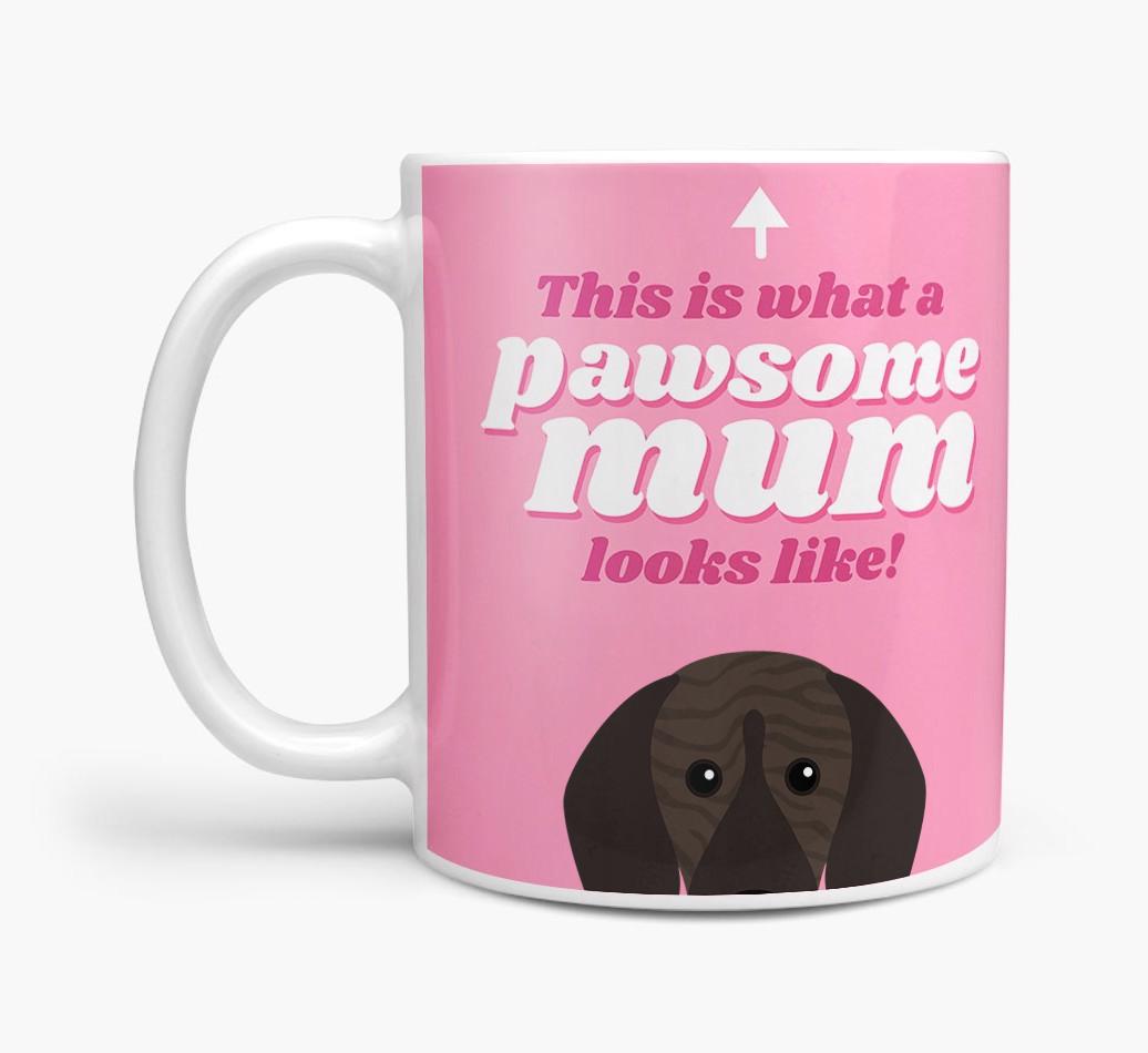 'Pawsome Dog Mum' - Personalised {breedFullName} Mug