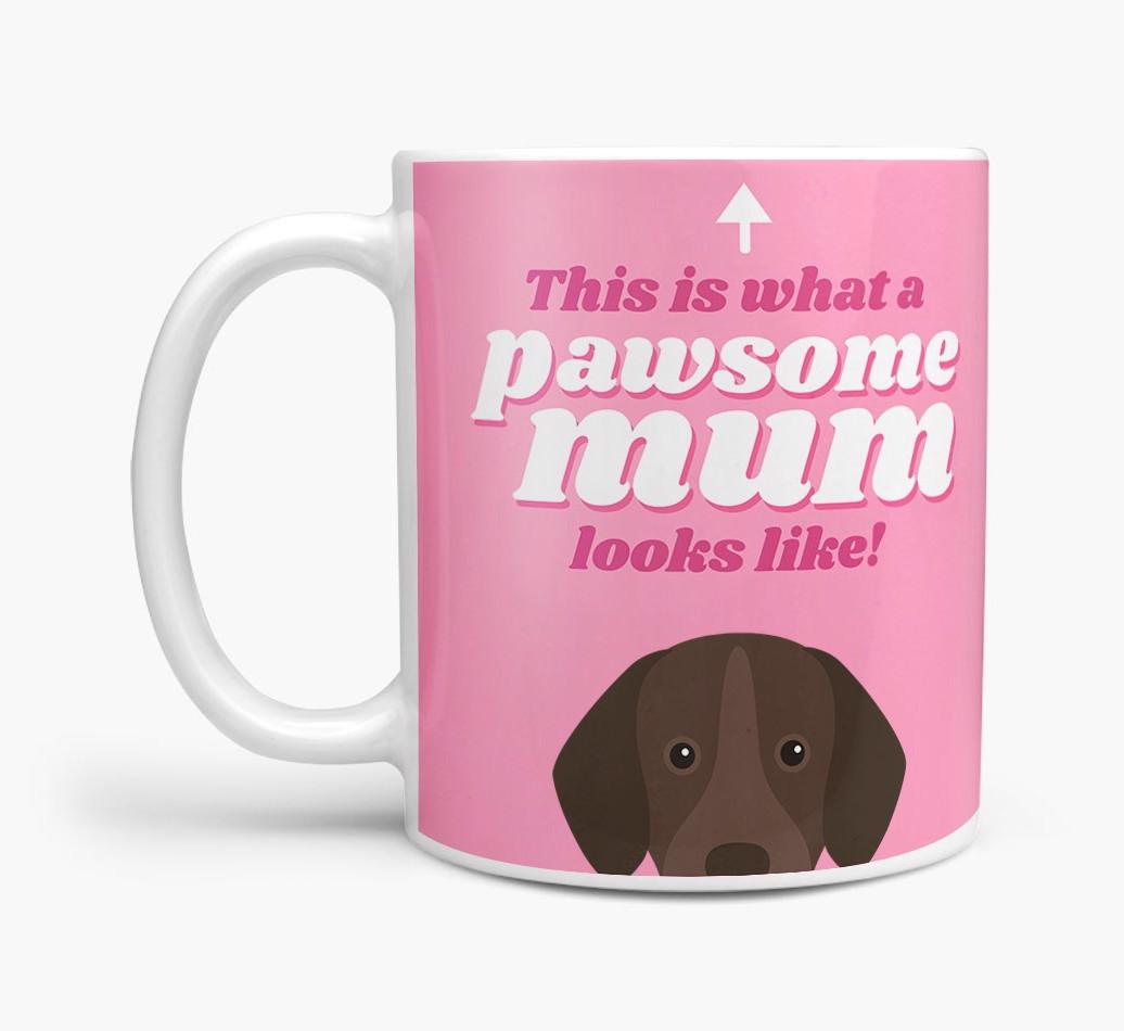 'Pawsome Dog Mum' - Personalised {breedFullName} Mug