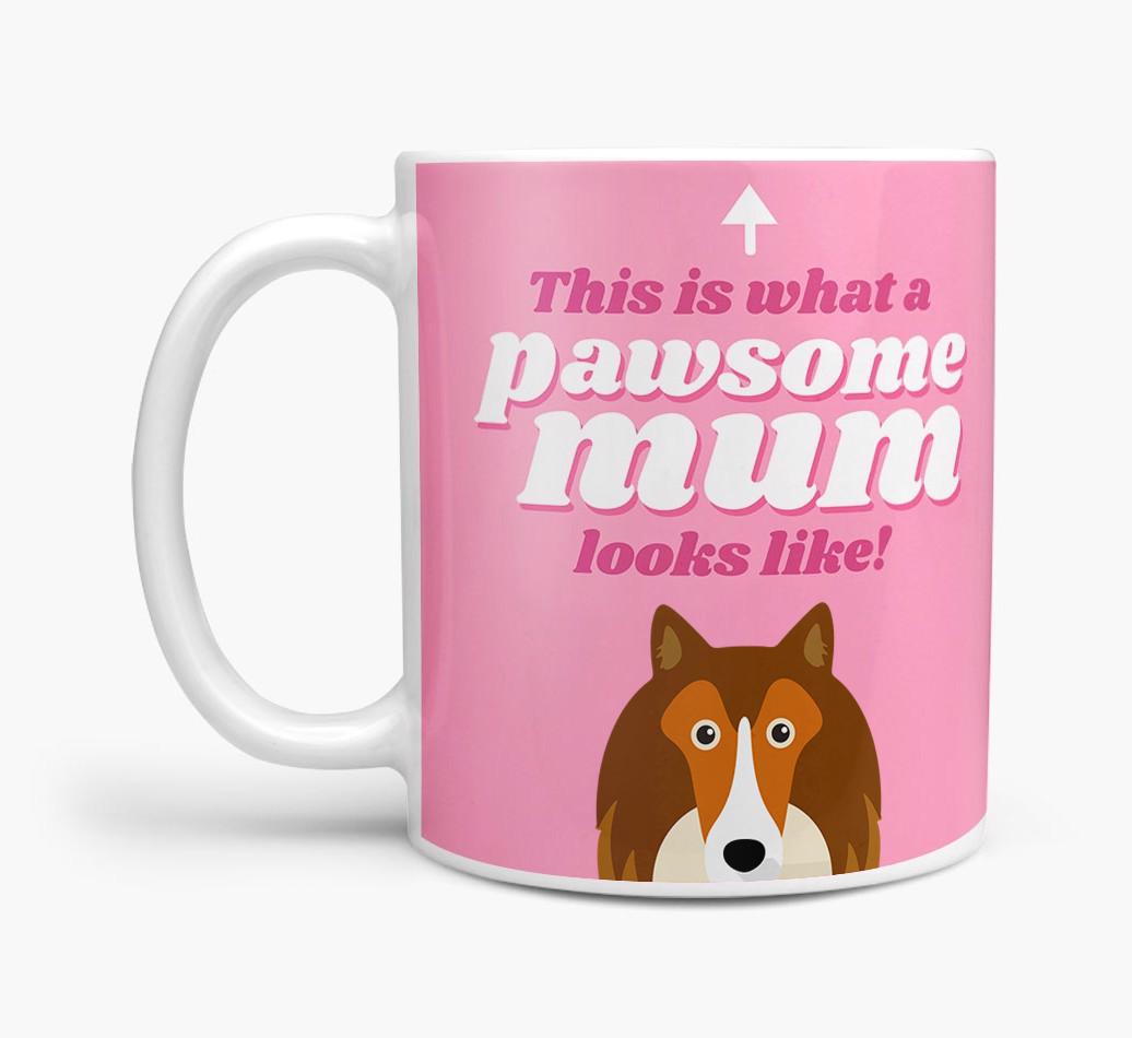 'Pawsome Dog Mum' - Personalised {breedFullName} Mug