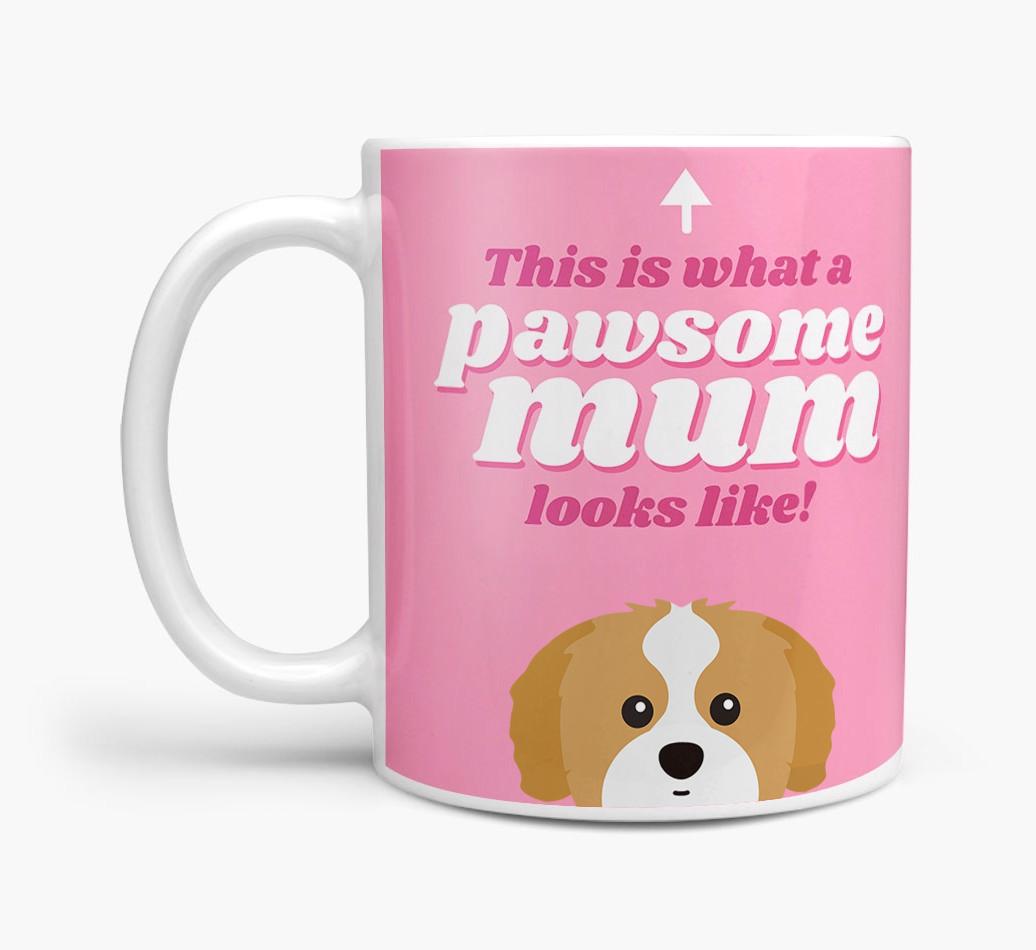 'Pawsome Dog Mum' - Personalised {breedFullName} Mug