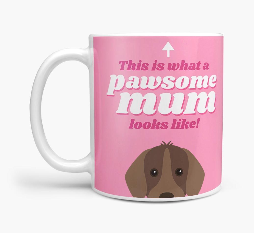 'Pawsome Dog Mum' - Personalised {breedFullName} Mug